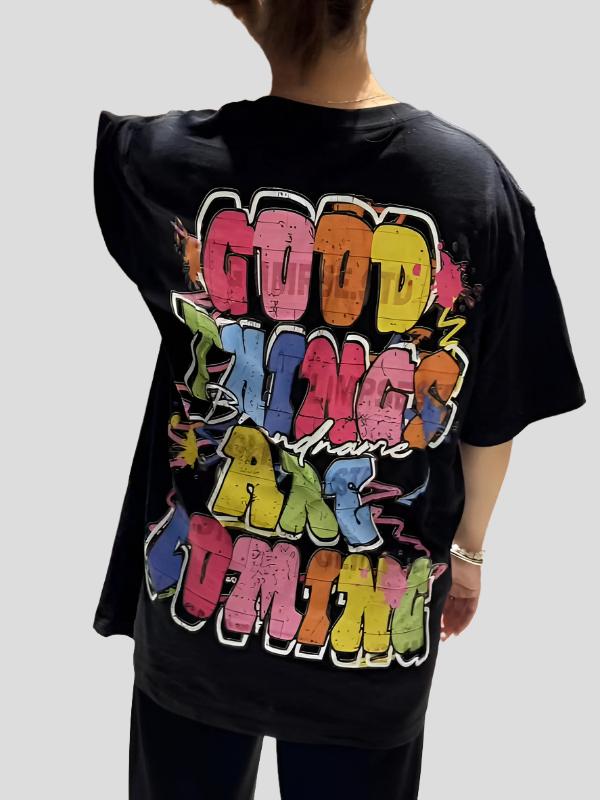 Oversized Graphic T Shirts - Good Things Are Coming - true-deals-club